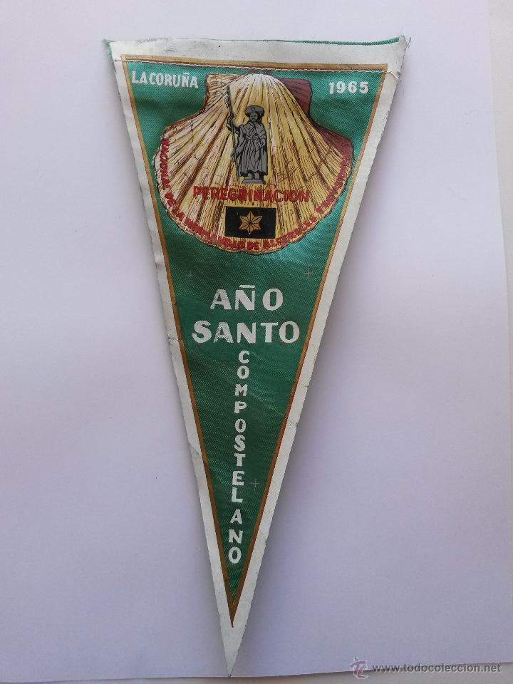 Collection pennants: Banderin a&ntilde;o santo compostelano 1965 ,peregrinacion de alfereces de 24,5 cms