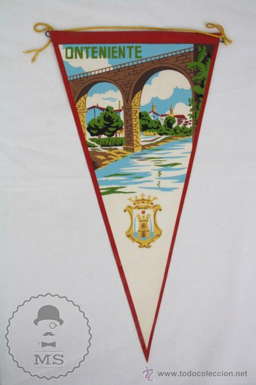 Galhardetes de cole&ccedil;&atilde;o: Bander&iacute;n de Tela, A&ntilde;os 60-70 - Onteniente - Medidas 27 x 14,5 Cm