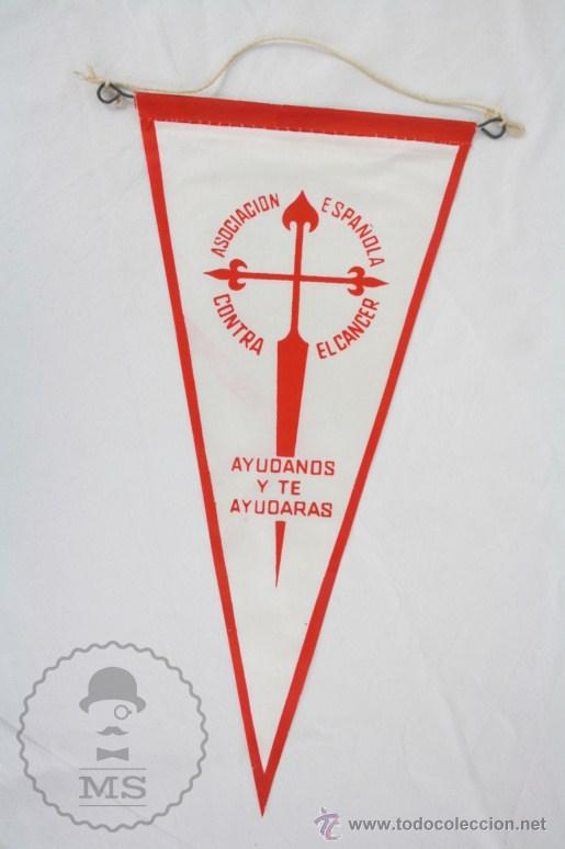 Bandierine di collezione: Bander&iacute;n de Tela, A&ntilde;os 60-70 - Asociai&oacute;n Espa&ntilde;ola Contra el C&aacute;ncer - Medidas 27,5 x 13,5 Cm