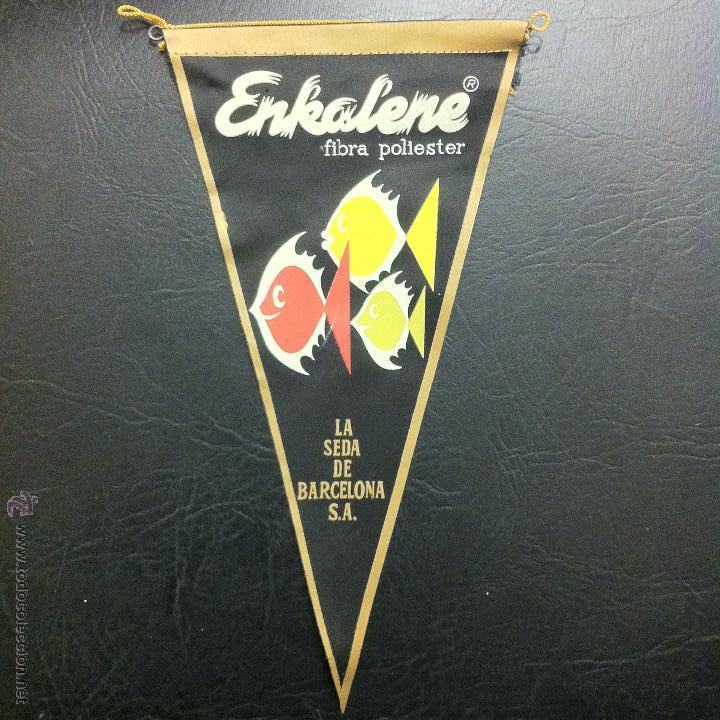 Collection pennants: BANDER&Iacute;N ENKALENE - FIBRA POLIESTER - LA SEDA DE BARCELONA S.A.