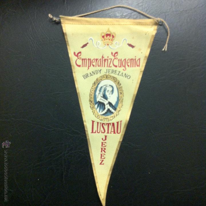 Collection pennants: BANDER&Iacute;N EMPERATRIZ EUGENIA - BRANDY JEREZANO - LUSTAU - JEREZ.