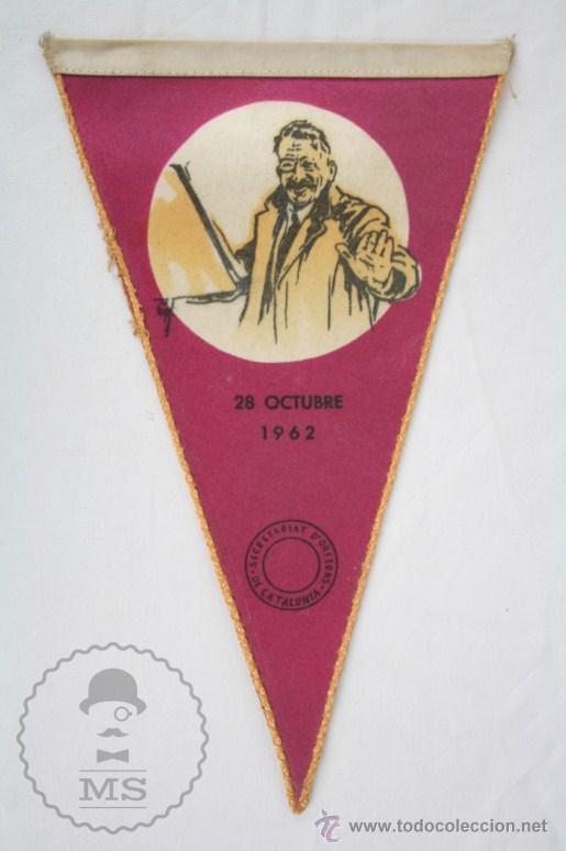 Sammlung von Wimpeln: Bander&iacute;n de Tela, A&ntilde;os 60-70 - Ofrena dels Orfeons de Catalunya a Llu&iacute;s Millet - Montserrat,A&ntilde;o 1962