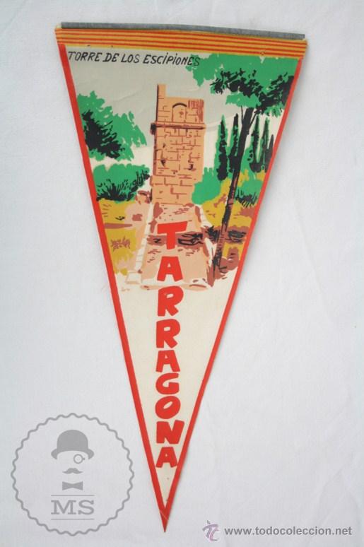 Sammlung von Wimpeln: Bander&iacute;n de Tela, A&ntilde;os 60-70 - Tarragona. Torre de los Escipiones - Medidas 28 x 13,5 Cm