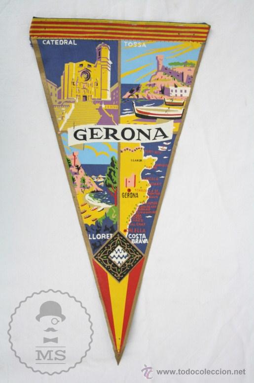 Sammlung von Wimpeln: Bander&iacute;n de Tela, A&ntilde;os 60-70 - Gerona. Catedral, Tossa, Lloret, Costa Brava - Medidas 27 x 14,5 Cm