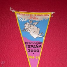 Banderines de colección: BANDERIN ESCUELA DE PERIODISMO DE LA IGLESIA - PROMOCION ESPAÑA 2000 - 1964/65. Lote 49325862