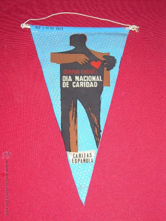 Sammlung von Wimpeln: BANDERIN CORPUS CHRISTI - DIA NACIONAL DE LA CARIDAD - CARITAS ESPA&Ntilde;OLA