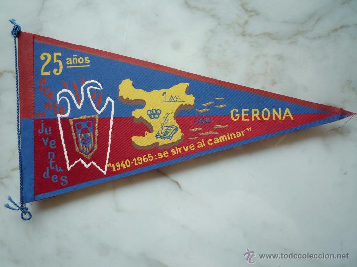 Collection pennants: Antiguo BANDER&Iacute;N de tela *FRENTE DE JUVENTUDES GERONA 1940-1965* Falange Franco &iexcl;Raro y &uacute;nico en TC!