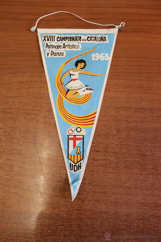 Fanions de collection: BANDERIN: XVIII CAMPEONATO DE CATALU&Ntilde;A PATINAJE ART&Iacute;STICO Y DANZA. 1963.