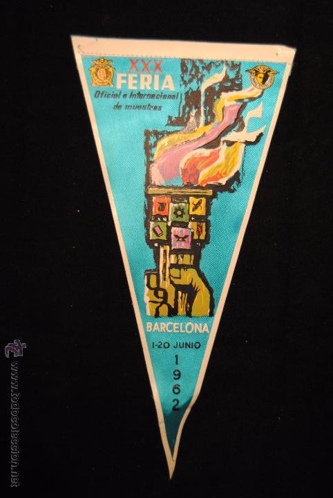 Collection pennants: Bander&iacute;n de la XXX feria oficial e internacional de muestras. Barcelona. 1962