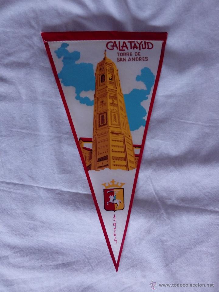 Collection pennants: BANDER&Iacute;N LONA CALATAYUD TORRE DE SAN ANDR&Eacute;S A&Ntilde;OS 60