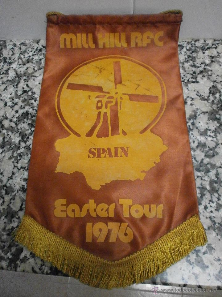 Sammlung von Wimpeln: BANDERIN. MILL HILL RFC SPAIN EASTER TOUR 1976