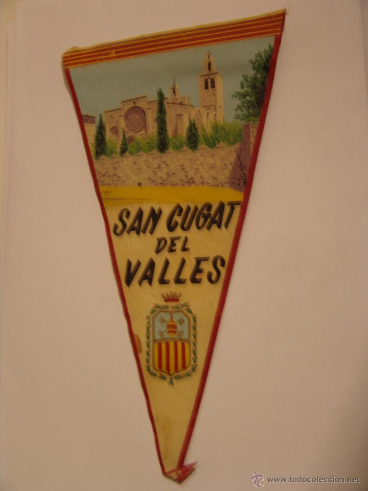 Collection pennants: BANDERIN DE SAN CUGAT DEL VALLES A&Ntilde;OS 60-70