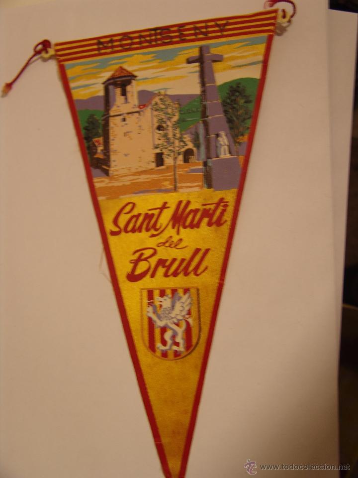 Sammlung von Wimpeln: BANDERIN DE MONTSENY SANT MARTI DEL BRULL A&Ntilde;OS 60-70