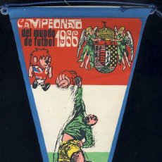 Banderines de colección: BANDERIN DEL CAMPEONATO DEL MUNDO DE FUTBOL DE 1966: HUNGRIA. Lote 52469817