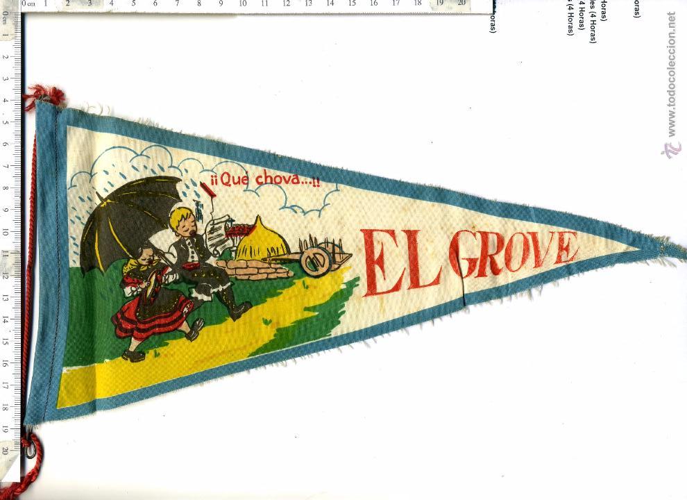 Sammlung von Wimpeln: ANTIGUO BANDER&Iacute;N  EL GROVE   QUE CHOVA.