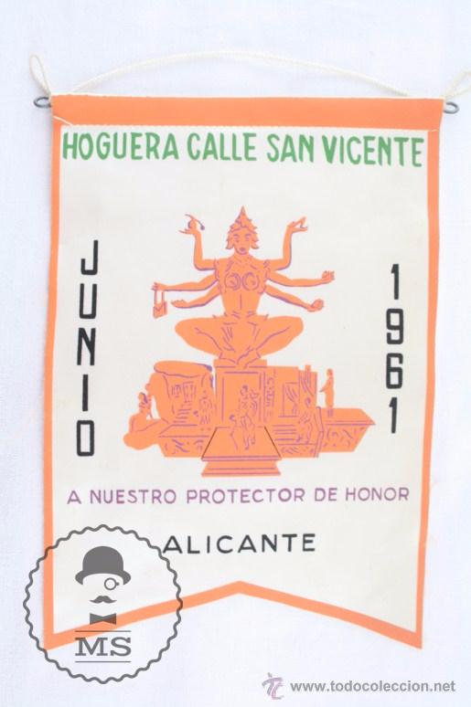 Sammlung von Wimpeln: Bander&iacute;n de Tela - Hoguera Calle San Vicente. A&ntilde;o 1961 - A Nuestro Protector de Honor. Alicante