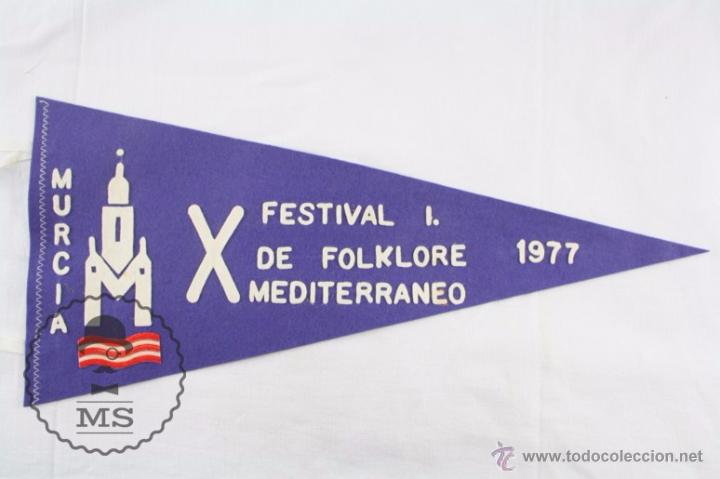 Collection pennants: Bander&iacute;n de Fieltro - X Festival Internacional Folklore Mediterr&aacute;neo. Murcia 1977 - 45 x 21 Cm
