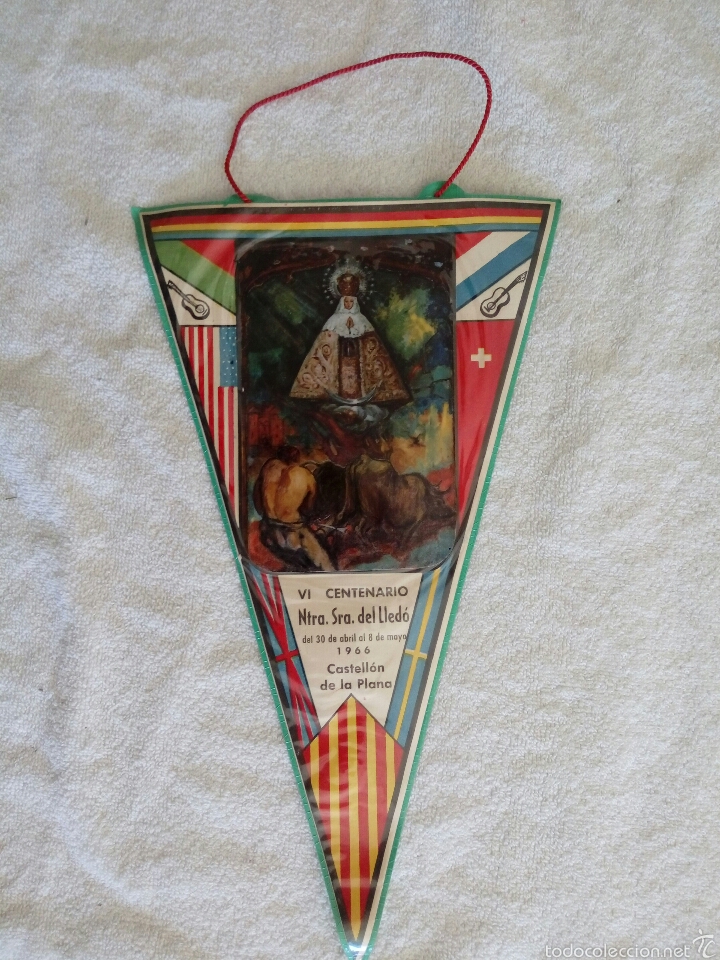 Sammlung von Wimpeln: BANDER&Iacute;N GRANDE PLASTIFICADO VI CENTENARIO NTRA. SRA. DEL LLED&Oacute; 1966