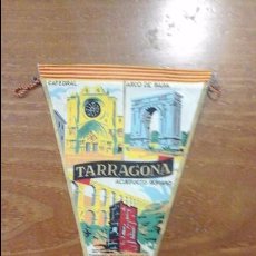 Banderines de colección: BANDERIN TARRAGONA . Lote 54984905