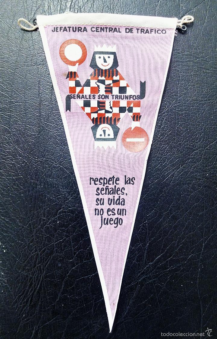 Fanions de collection: BANDER&Iacute;N RESPETE LAS SE&Ntilde;ALES, SU VIDA NO ES UN JUEGO - JEFATURA CENTRAL DE TR&Aacute;FICO - IRUP&Eacute; - A&Ntilde;OS 60