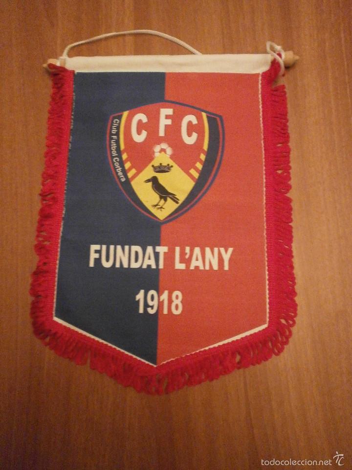 Fanions de collection: BANDERIN. CLUB FUTBOL CORBERA FUNDADT L&acute;ANY 1918