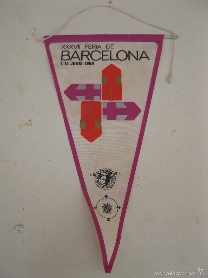 Sammlung von Wimpeln: ANTIGUO BANDER&Iacute;N DE LA XXXVII FERIA DE BARCELONA - A&Ntilde;O 1969.
