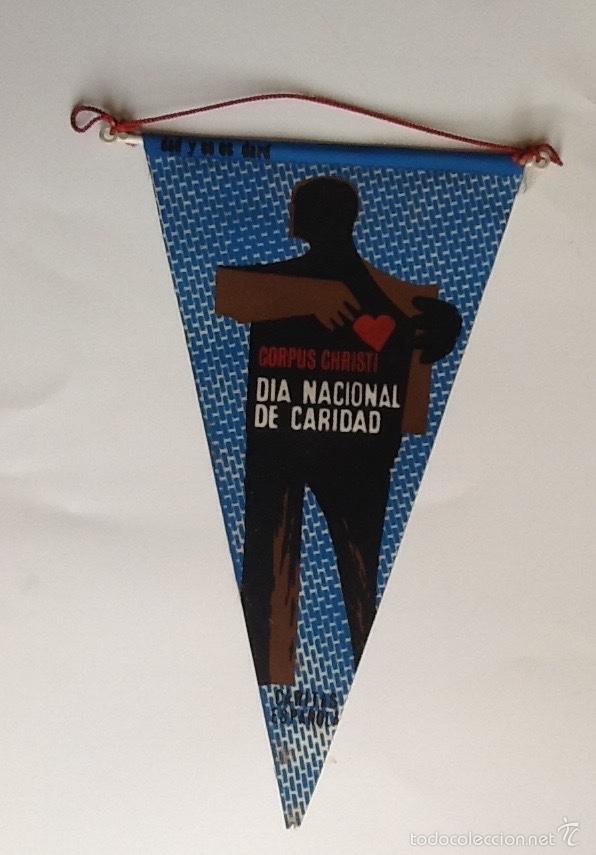 Sammlung von Wimpeln: BANDERIN, CORPUS CHRISTI. DIA NACIONAL DE CARIDAD,. ENVIO INCLUIDO EN EL PRECIO.