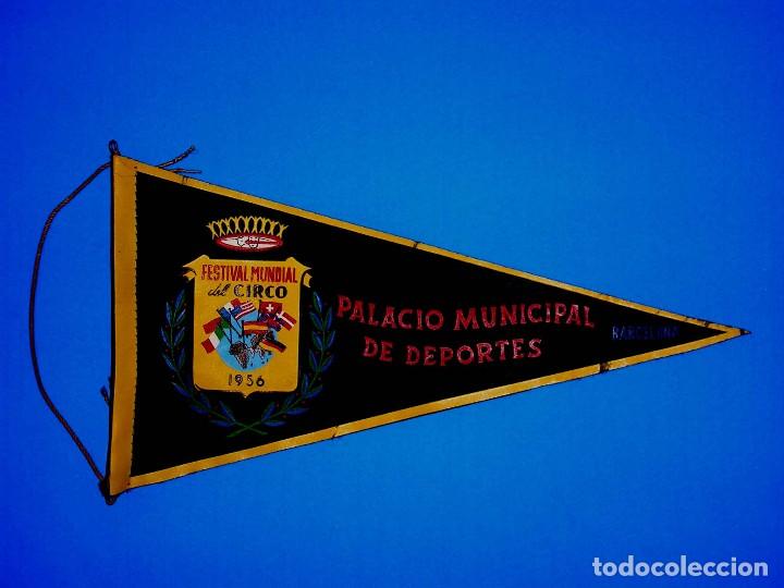 Bandierine di collezione: Bander&iacute;n tela, Festival Mundial del Circo, Palacio Municipal de Deportes, Barcelona, original 1956.