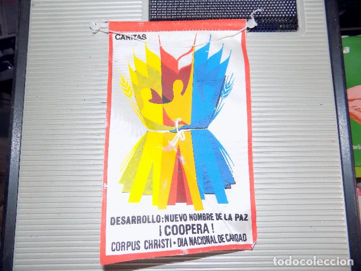 Fanions de collection: BANDERIN. CORPUS CHRISTI. DIA NACIONAL DE LA CARIDAD 18 X 12 CM