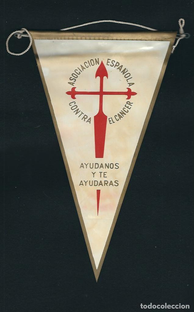 Fanions de collection: AG 50 - ANTIGUO BANDERIN  ASOCIACION ESPA&Ntilde;OLA CONTRA EL CANCER