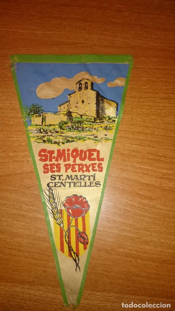 Banderines de colecci&oacute;n: BANDERIN ST. MIQUEL SES . PERXES - ST , MARTI CENTELLES