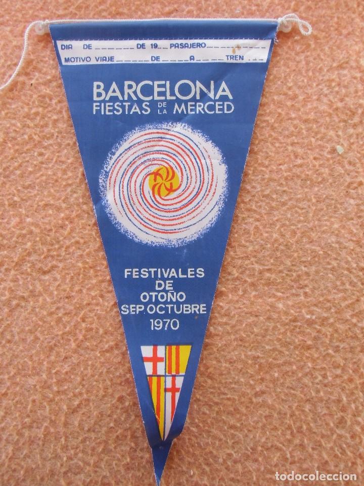 Fanions de collection: BARCELONA.Fiesta de la Merced 1970. Bander&iacute;n.