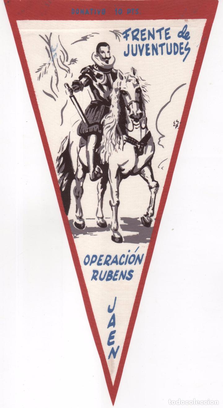 Fanions de collection: Bander&iacute;n Frente de Juventudes Operaci&oacute;n Rubens . Ja&eacute;n . Donativo 10 Ptas.