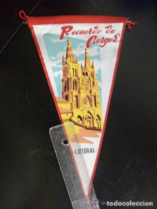 Galhardetes de cole&ccedil;&atilde;o: BANDERIN TURISTICO DE BURGOS : CATEDRAL . A&Ntilde;OS 50