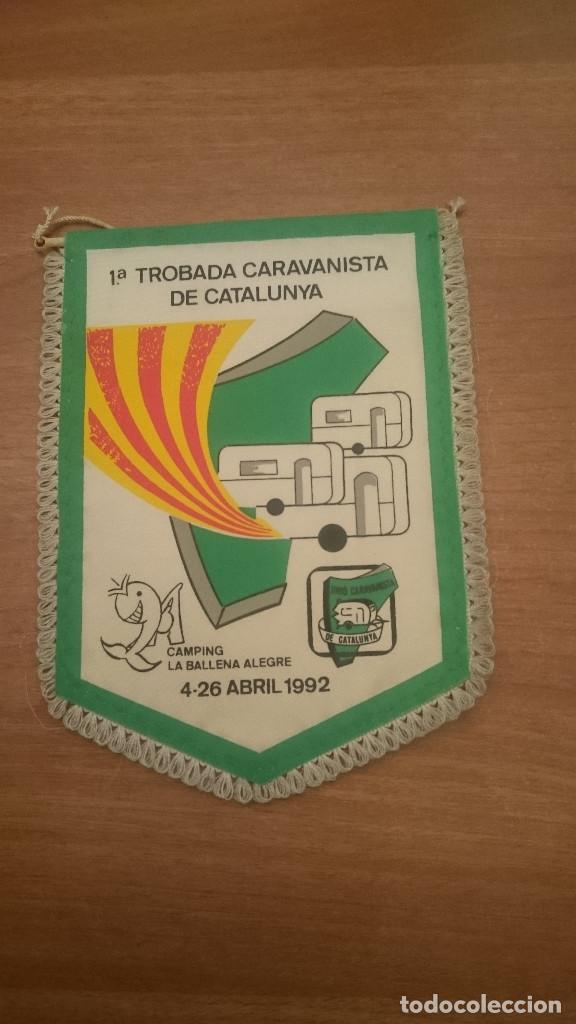 Sammlung von Wimpeln: BANDERIN 1&ordm; TROBADA CARAVANISTA DE CATALUNYA - 4-26 ABRIL 1992
