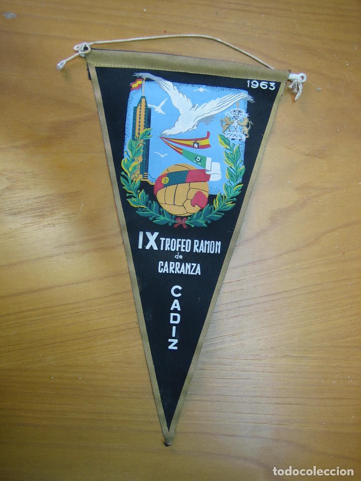 Fanions de collection: Antiguo bander&iacute;n. IX trofeo Ram&oacute;n de Carranza. Cadiz 1963