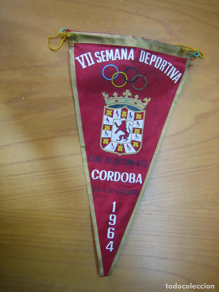 Fanions de collection: Antiguo bander&iacute;n. VII semana deportiva. C&oacute;rdoba 1964