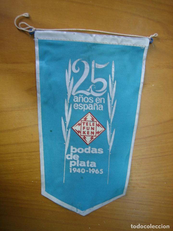 Sammlung von Wimpeln: Antiguo bander&iacute;n publicitario a&ntilde;os 60. 25 a&ntilde;os Telefunken Espa&ntilde;a. Bodas de plata 1940-1965