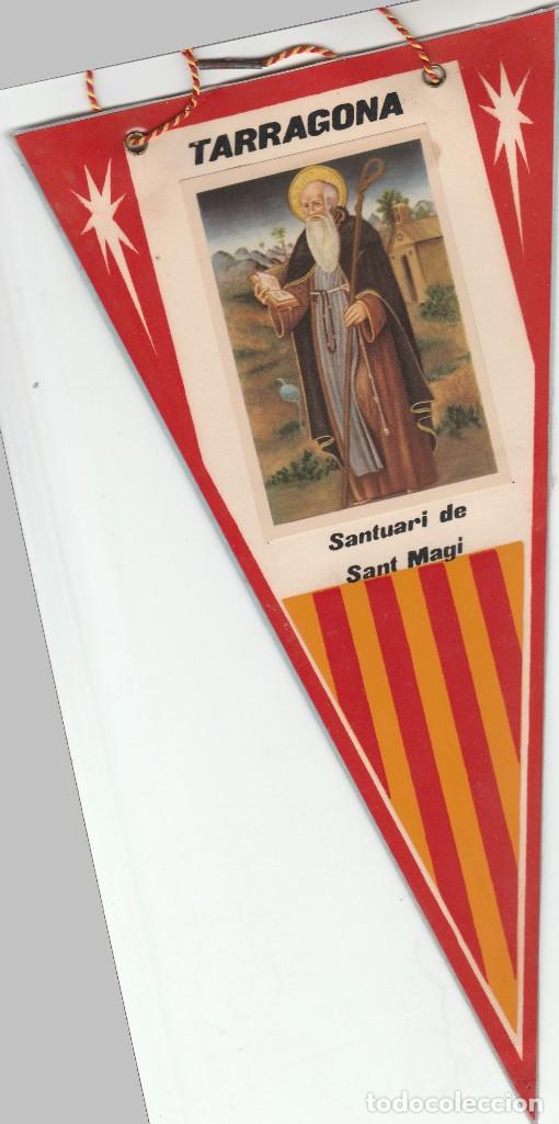 Galhardetes de cole&ccedil;&atilde;o: BANDERIN DE TARRAGONA-SANTUARI DE SANT MAGI-A&Ntilde;OS 1960