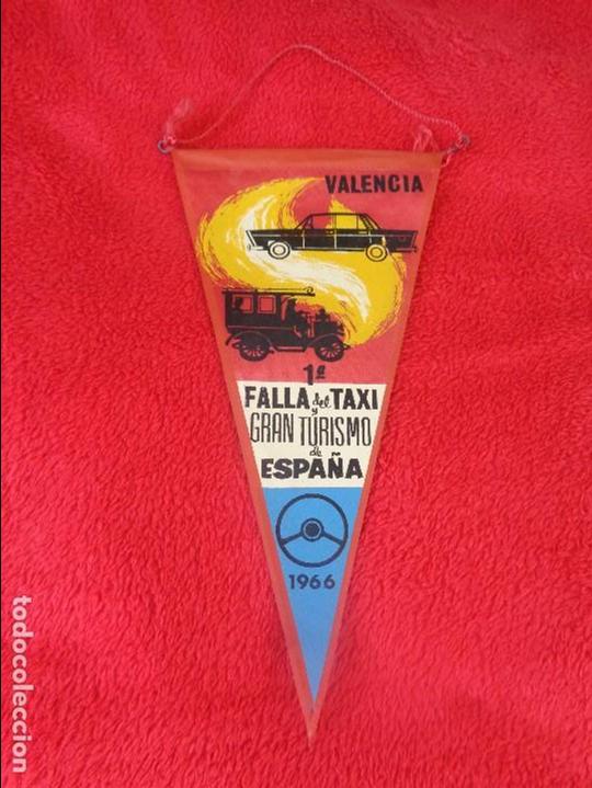 Galhardetes de cole&ccedil;&atilde;o: BANDERIN PRIMERA FALLA DEL TAXI GRAN TURISMO DE ESPA&Ntilde;A - FALLAS VALENCIA 1966