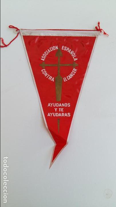 Galhardetes de cole&ccedil;&atilde;o: BANDERIN ASOCIACION ESPA&Ntilde;OLA CONTRA EL CANCER. AYUDANOS Y TE AYUDARAS. PLASTIFICADO