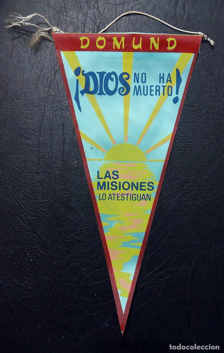 Sammlung von Wimpeln: BANDER&Iacute;N DOMUND - &iexcl;DIOS NO HA MUERTO! - LAS MISIONES LO ATESTIGUAN - DE TELA