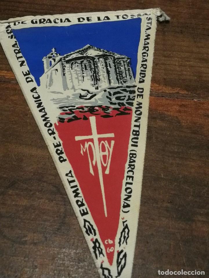 Galhardetes de cole&ccedil;&atilde;o: ANTIGUO BANDER&Iacute;N DE TELA- SANTA MARGARIDA DE MONTBUI, ERMITA PRE-ROM&Agrave;NICA (BARCELONA).