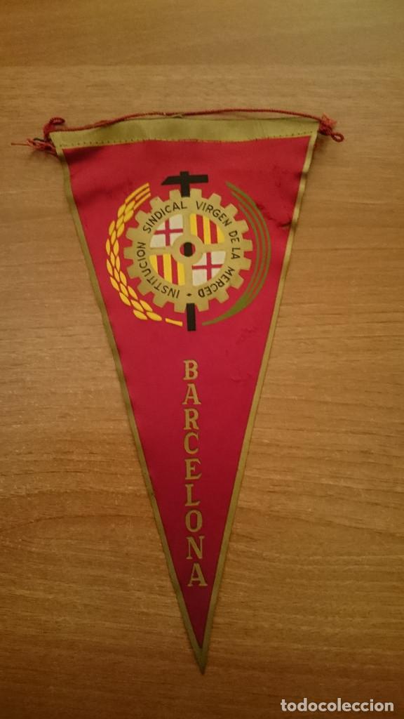 Galhardetes de cole&ccedil;&atilde;o: BANDERIN BARCELONA -    INSTITUCION  SINDICAL VIRGEN DE LA MERCED-