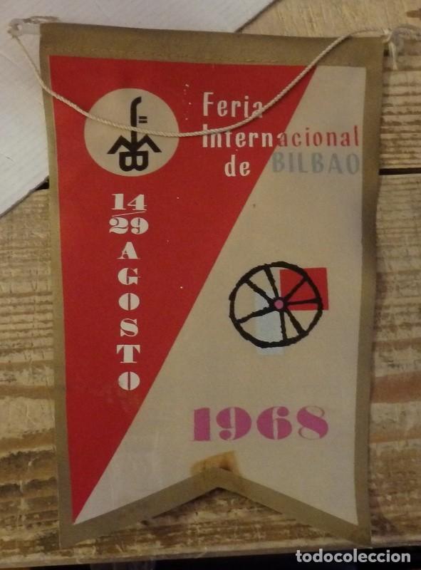 Bandierine di collezione: BANDERIN: FERIA INTERNACIONAL DE BILBAO. 14 AL 29 DE AGOSTO - A&Ntilde;O 1968. ORIGINAL.