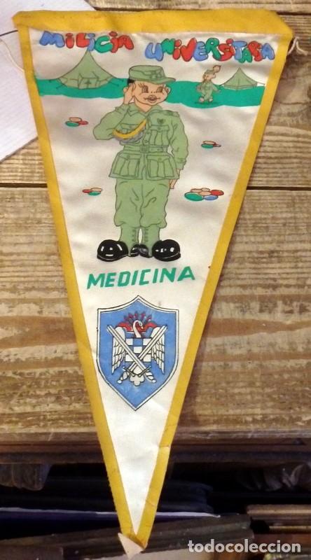 Fanions de collection: A&Ntilde;OS 60, BANDERIN MILICIAS UNIVERSITARIAS, MEDICINA