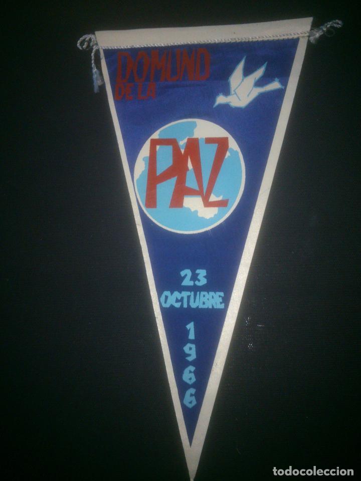 Bandierine di collezione: INTERESANTE BANDERIN DEL DOMUND DE LA PAZ - 23 OCTUBRE 1966