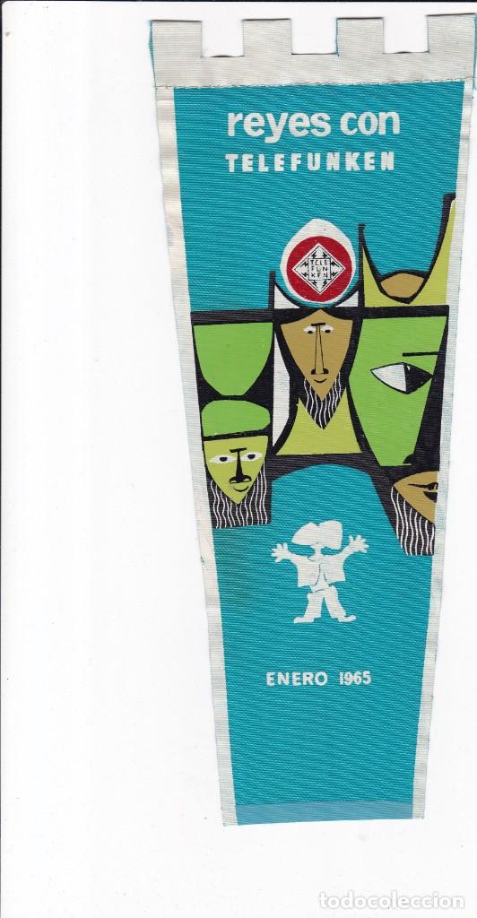 Bandierine di collezione: BANDERIN - REYES CON TELEFUNKEN - ENERO 1965