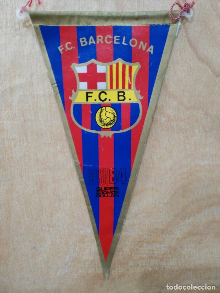 Galhardetes de cole&ccedil;&atilde;o: Bander&iacute;n F. C. Barcelona - Super F&uacute;tbol 84