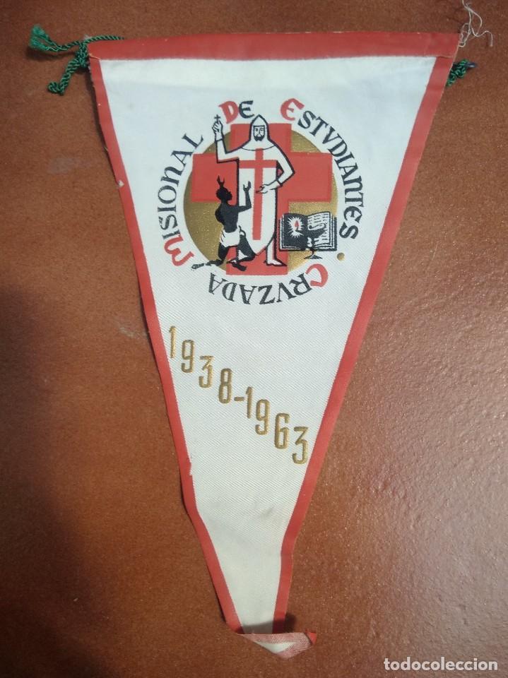 Galhardetes de cole&ccedil;&atilde;o: banderin cruzada misional de estudiantes 1938 1968